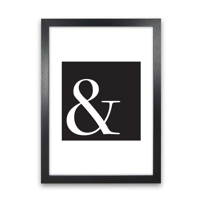 Ampersand Black Framed Typography Wall Art Print Black Grain
