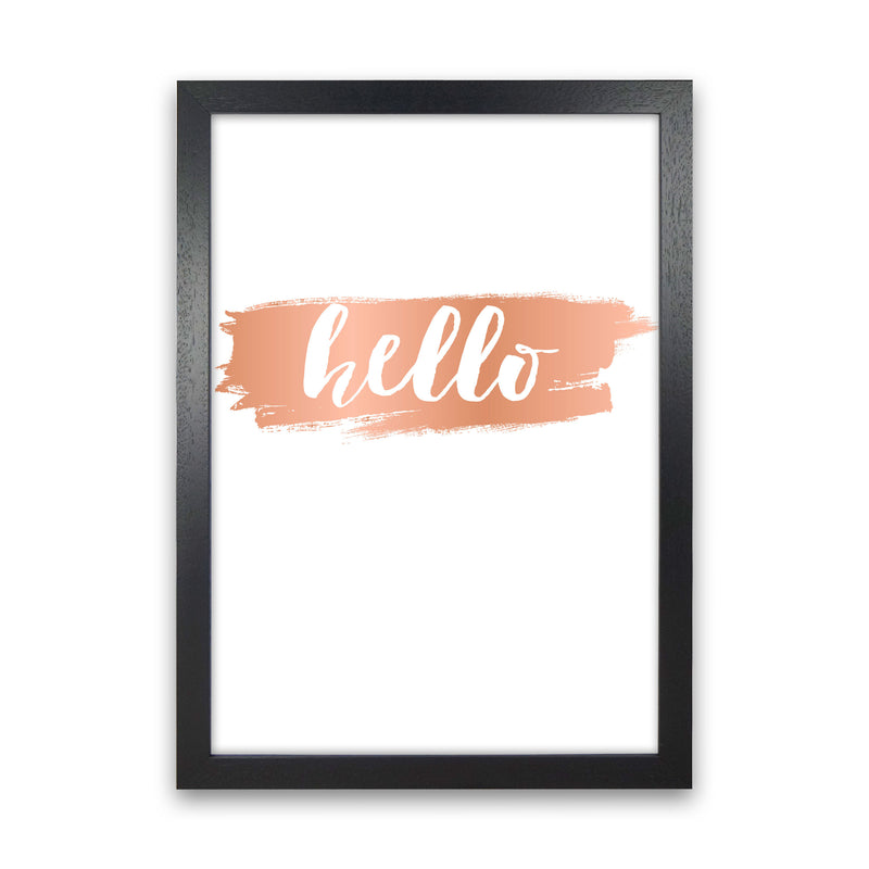 Hello Rose Gold Framed Typography Wall Art Print Black Grain