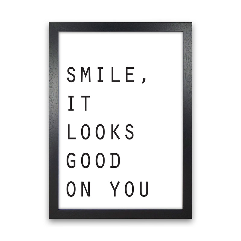 Smile, It Looks Good On You Modern Print Black Grain