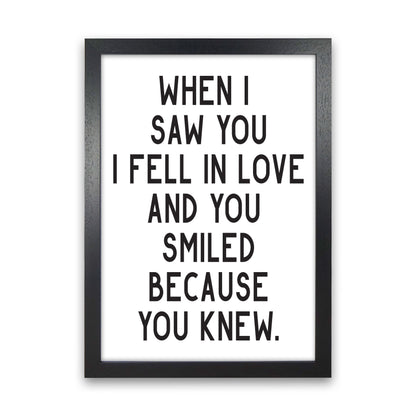 When I Saw You I Fell In Love Modern Print Black Grain