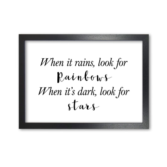 When It Rains Look For Rainbows Modern Print Black Grain