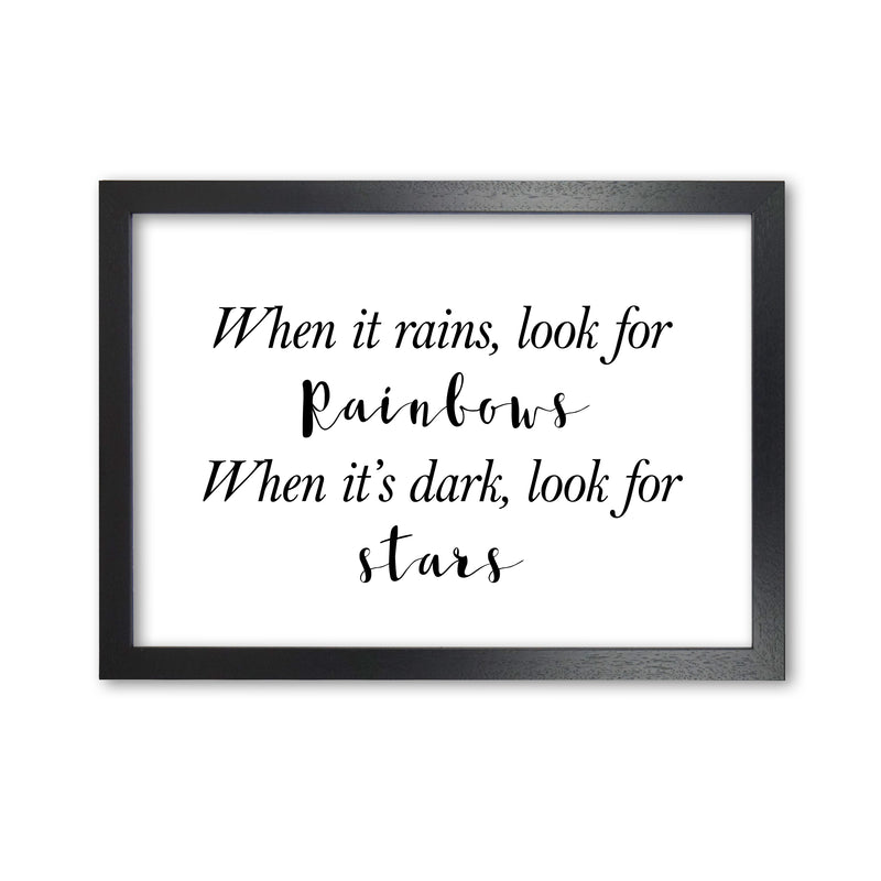 When It Rains Look For Rainbows Modern Print Black Grain