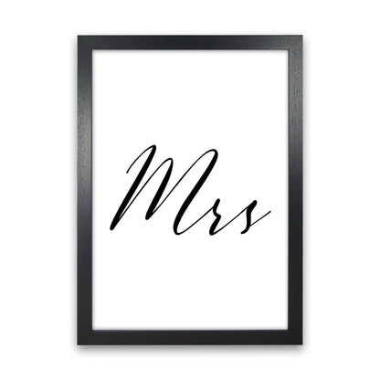Mrs Framed Typography Wall Art Print Black Grain
