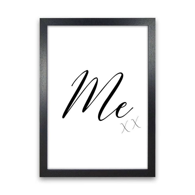 Me Framed Typography Wall Art Print Black Grain