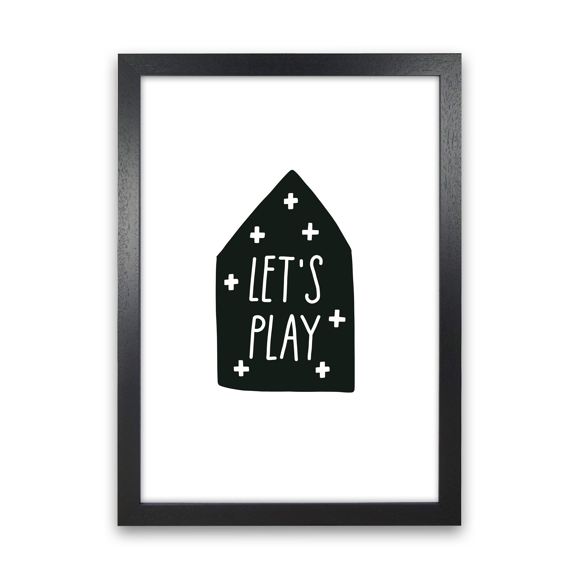 Let'S Play House Black Super Scandi  Art Print by Pixy Paper Black Grain