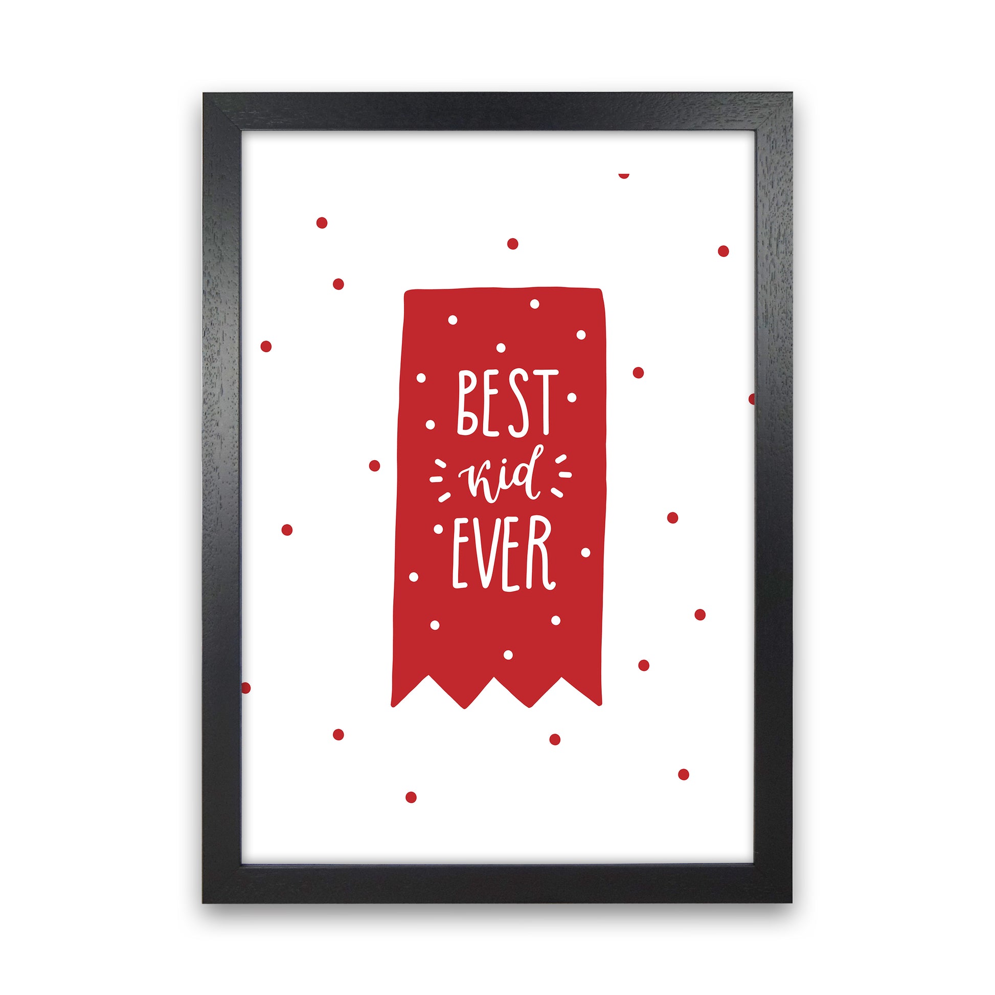 Best Kid Ever Red Super Scandi  Art Print by Pixy Paper Black Grain
