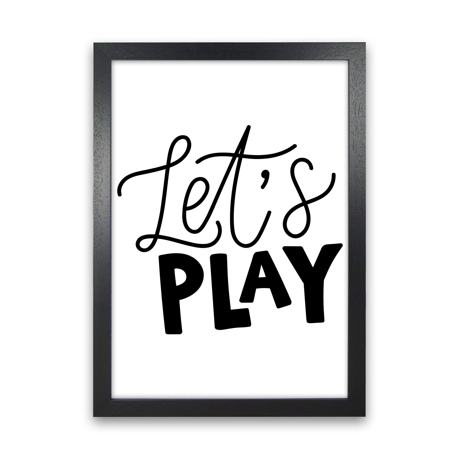 Let'S Play Black  Art Print by Pixy Paper Black Grain