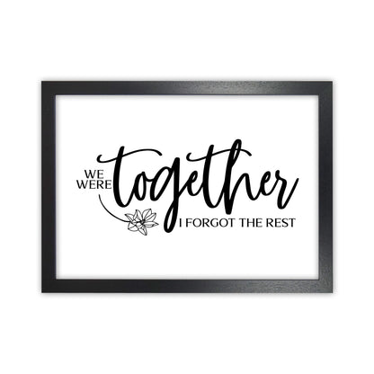We Were Together Landscape  Art Print by Pixy Paper Black Grain