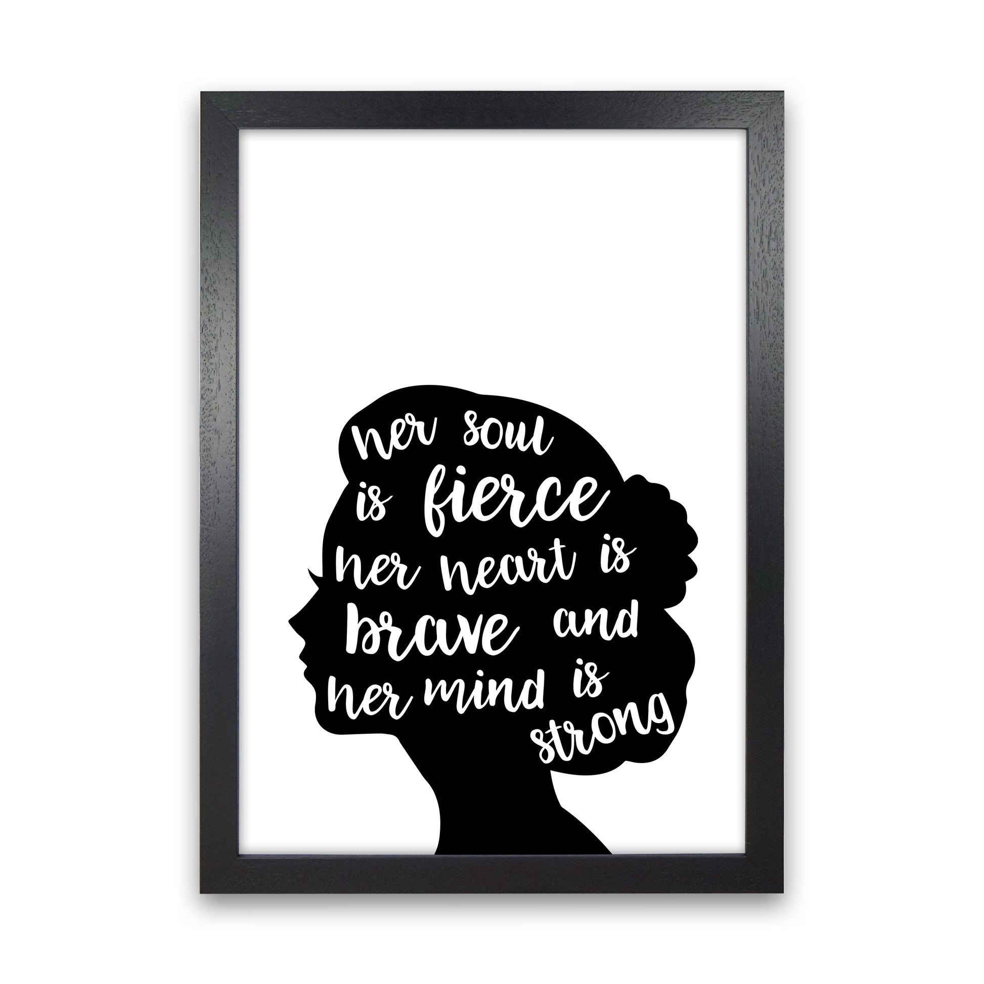 Her Soul Is Fierce White  Art Print by Pixy Paper Black Grain