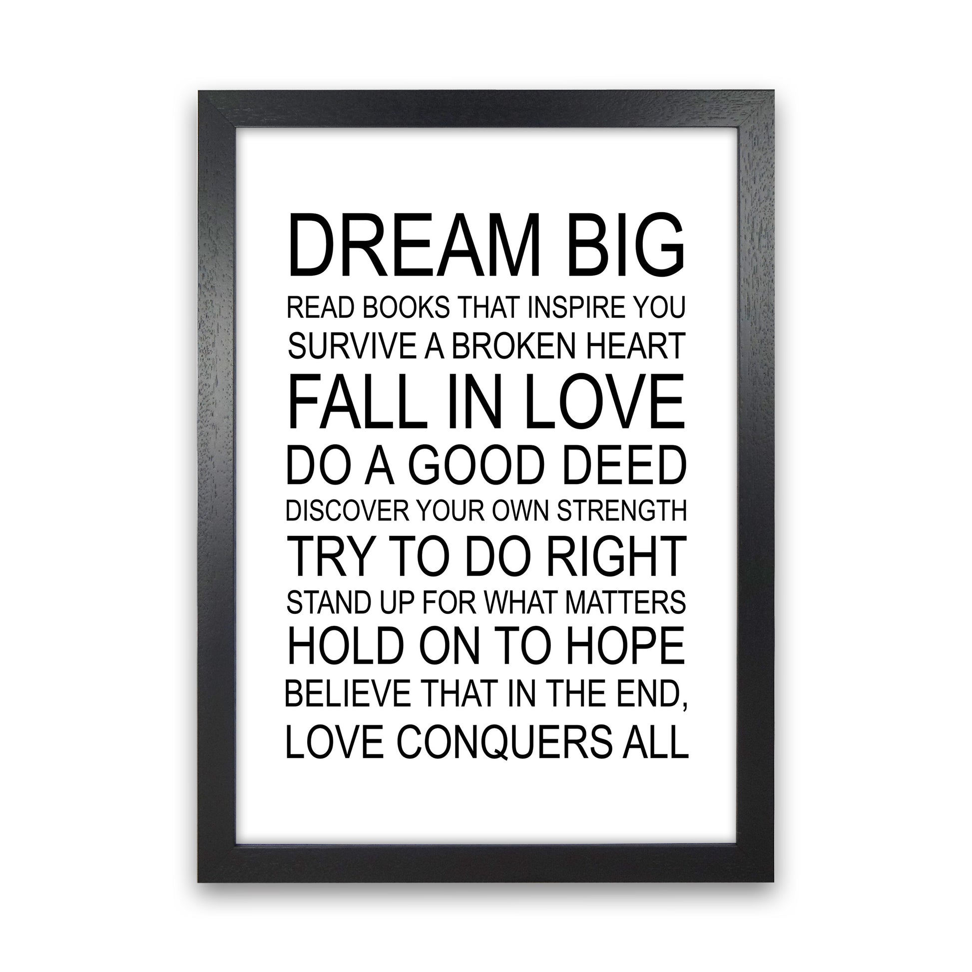 Dream Big Inspirational  Art Print by Pixy Paper Black Grain