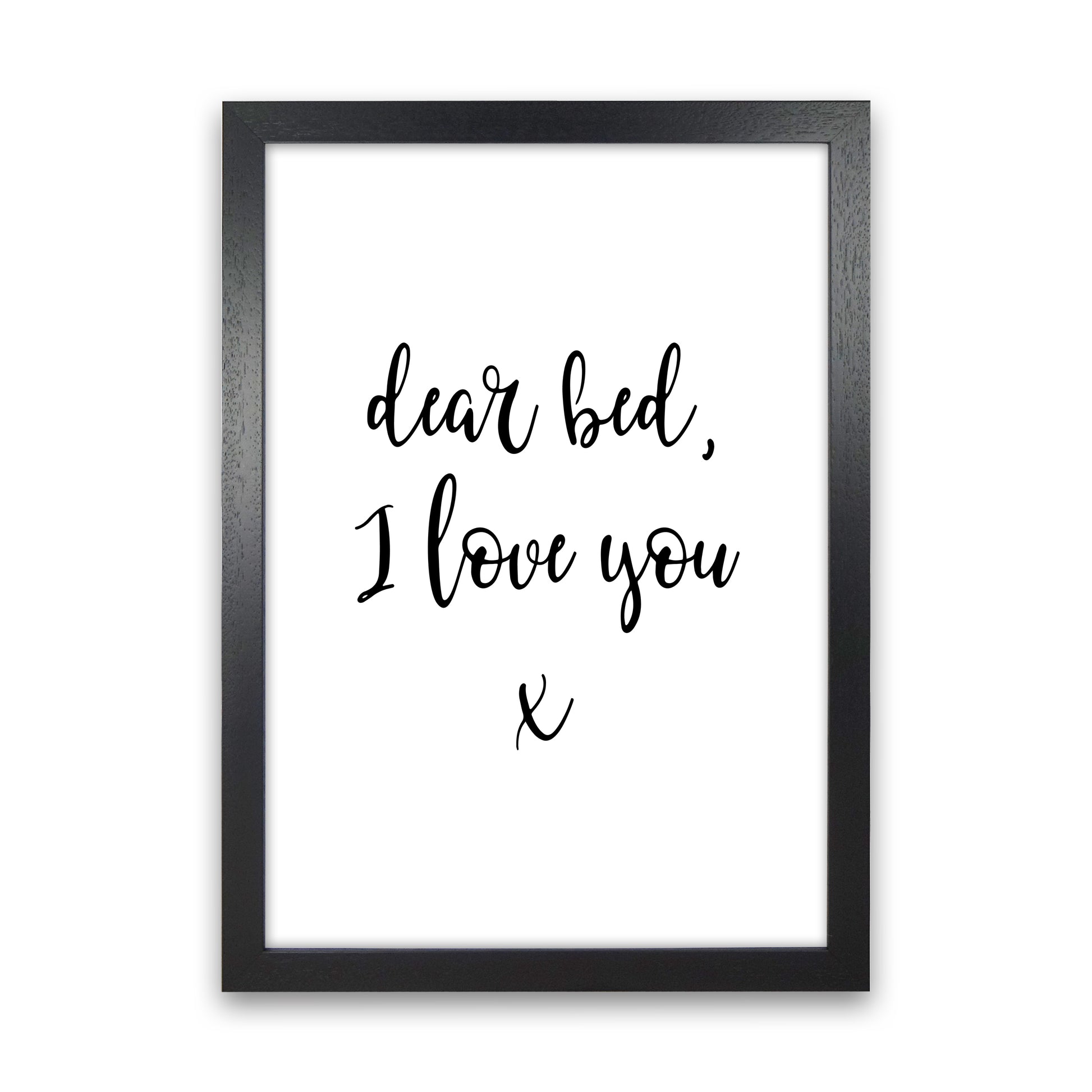 Dear Bed I Love You  Art Print by Pixy Paper Black Grain
