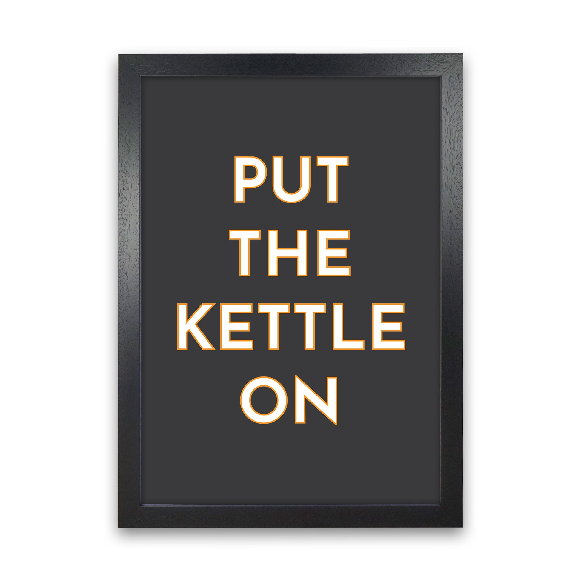 Put The Kettle On Art Print by Pixy Paper Black Grain