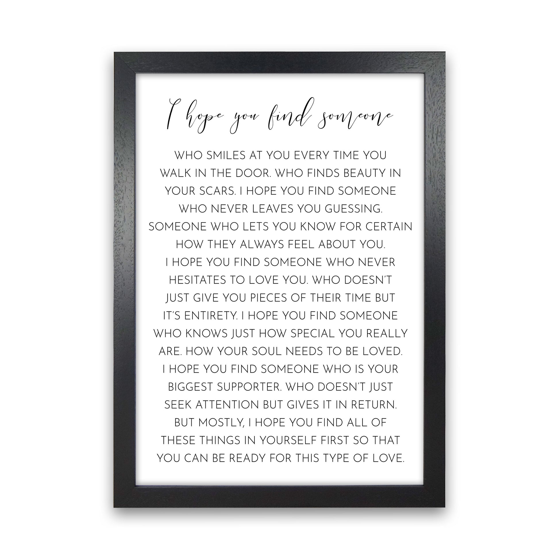 I HOPE YOU FIND SOMEONE-01 Art Print by Pixy Paper Black Grain