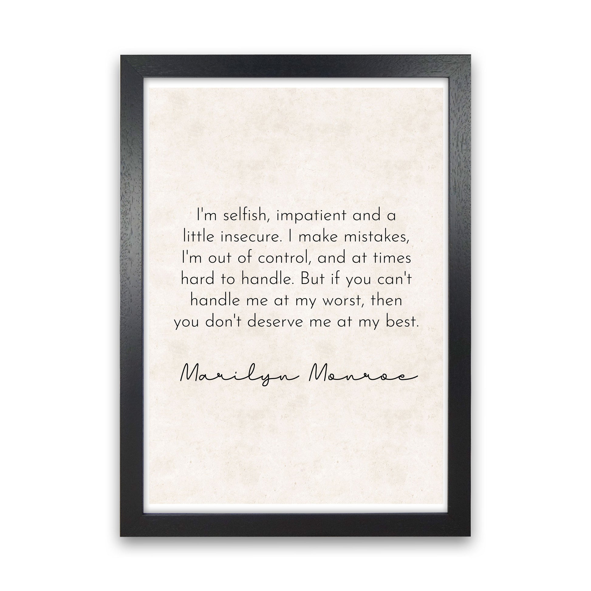 I'm Selfish - Marilyn Monroe Art Print by Pixy Paper Black Grain