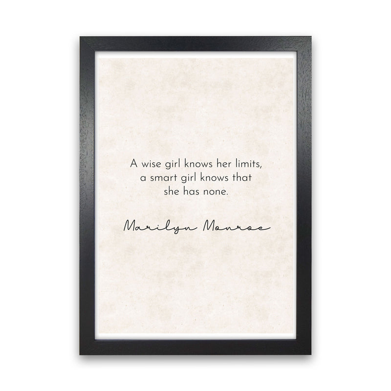 A Wise Girl - Marilyn Monroe Art Print by Pixy Paper Black Grain
