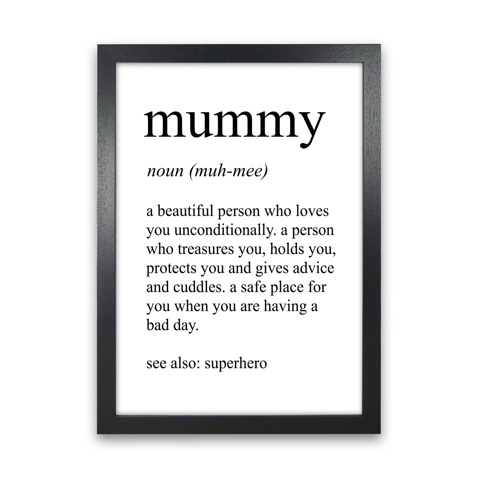 Mummy Definition Art Print by Pixy Paper Black Grain