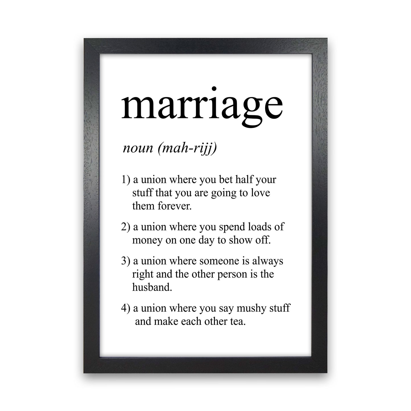 Marriage Definition Art Print by Pixy Paper Black Grain