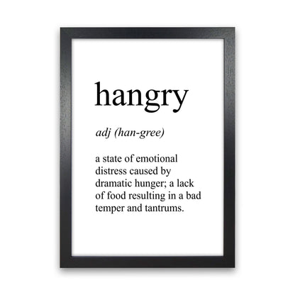 Hangry Definition Art Print by Pixy Paper Black Grain