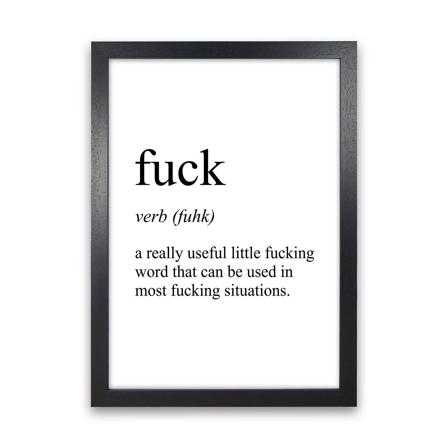 Fuck Definition Art Print by Pixy Paper Black Grain