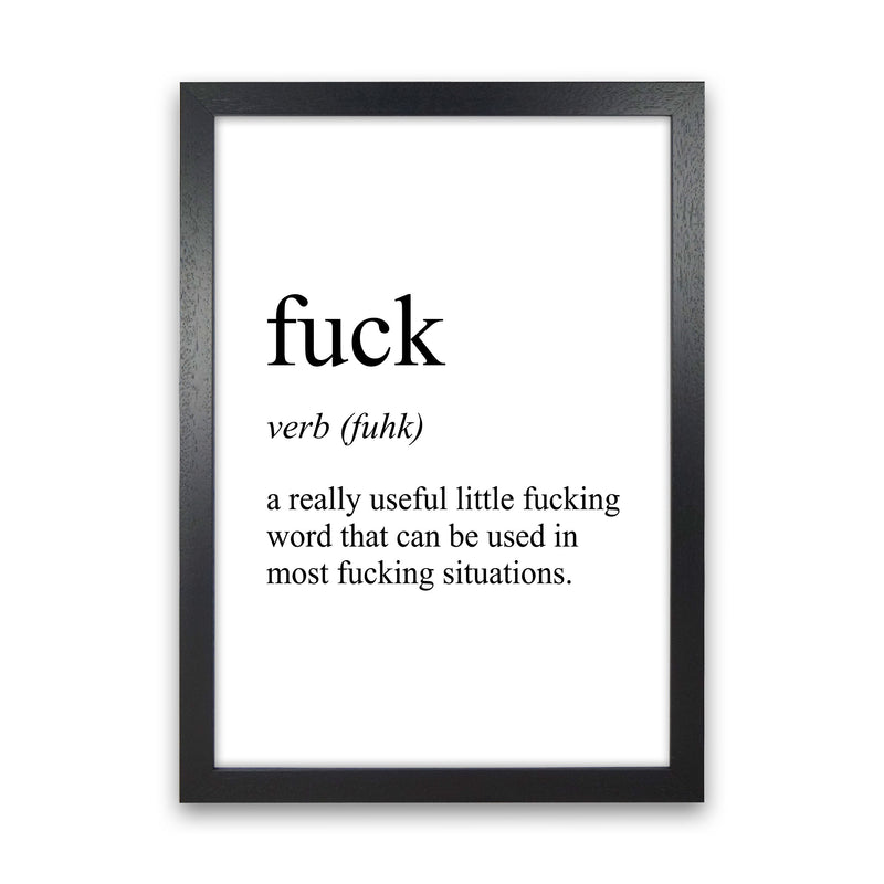 Fuck Definition Art Print by Pixy Paper Black Grain