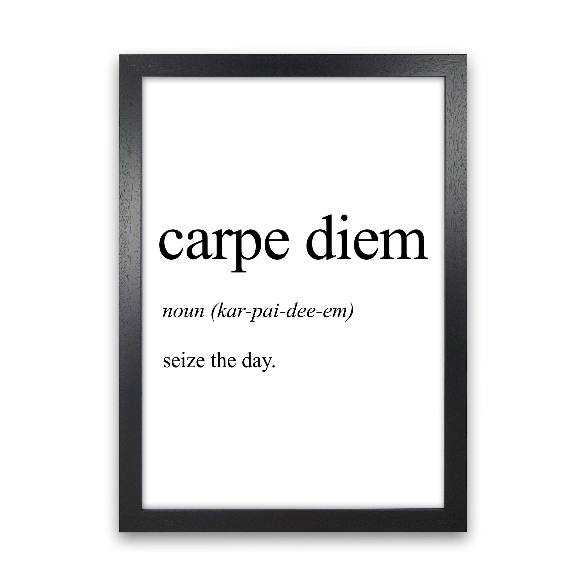Carpe Diem Definition Art Print by Pixy Paper Black Grain