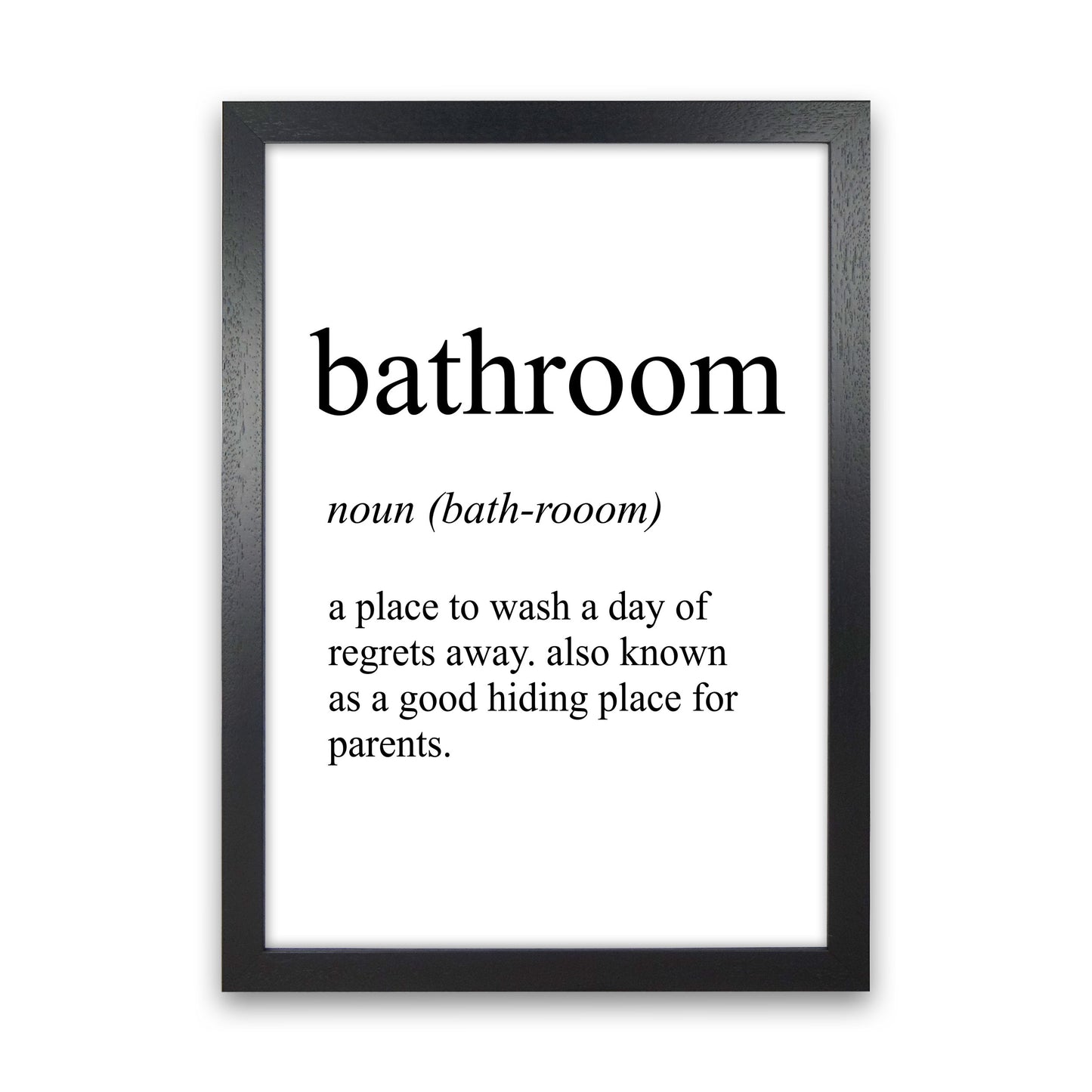 Bathroom Definition Art Print by Pixy Paper Black Grain