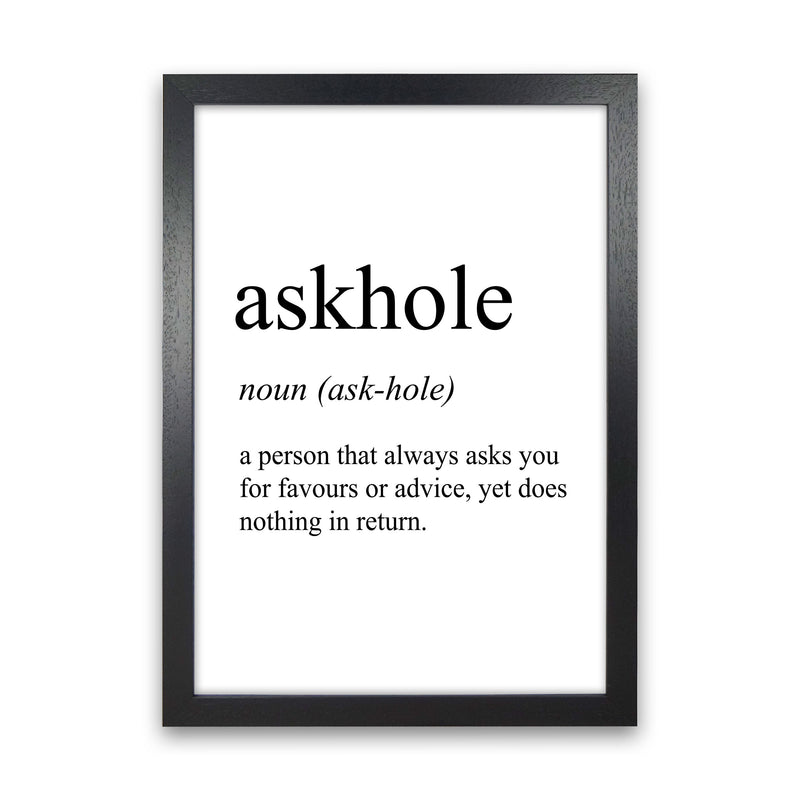 Askhole Definition Art Print by Pixy Paper Black Grain