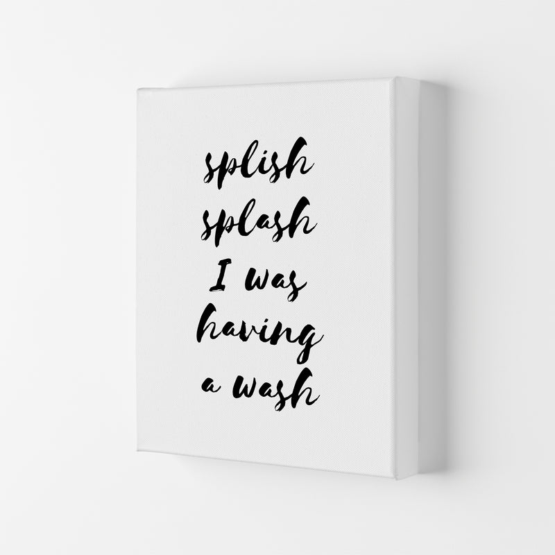Splish Splash I Was Having A Wash, Bathroom Modern Print, Framed Wall Art Canvas