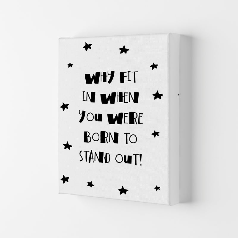 Born To Stand Out Framed Typography Wall Art Print Canvas