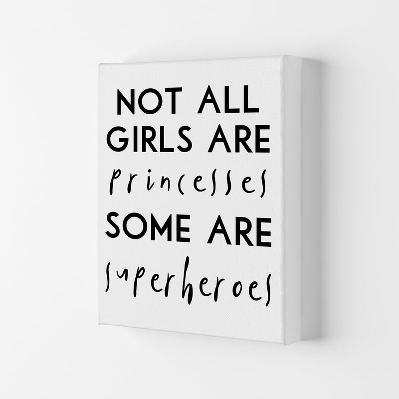 Not All Girls And Princesses Framed Nursey Wall Art Print Canvas