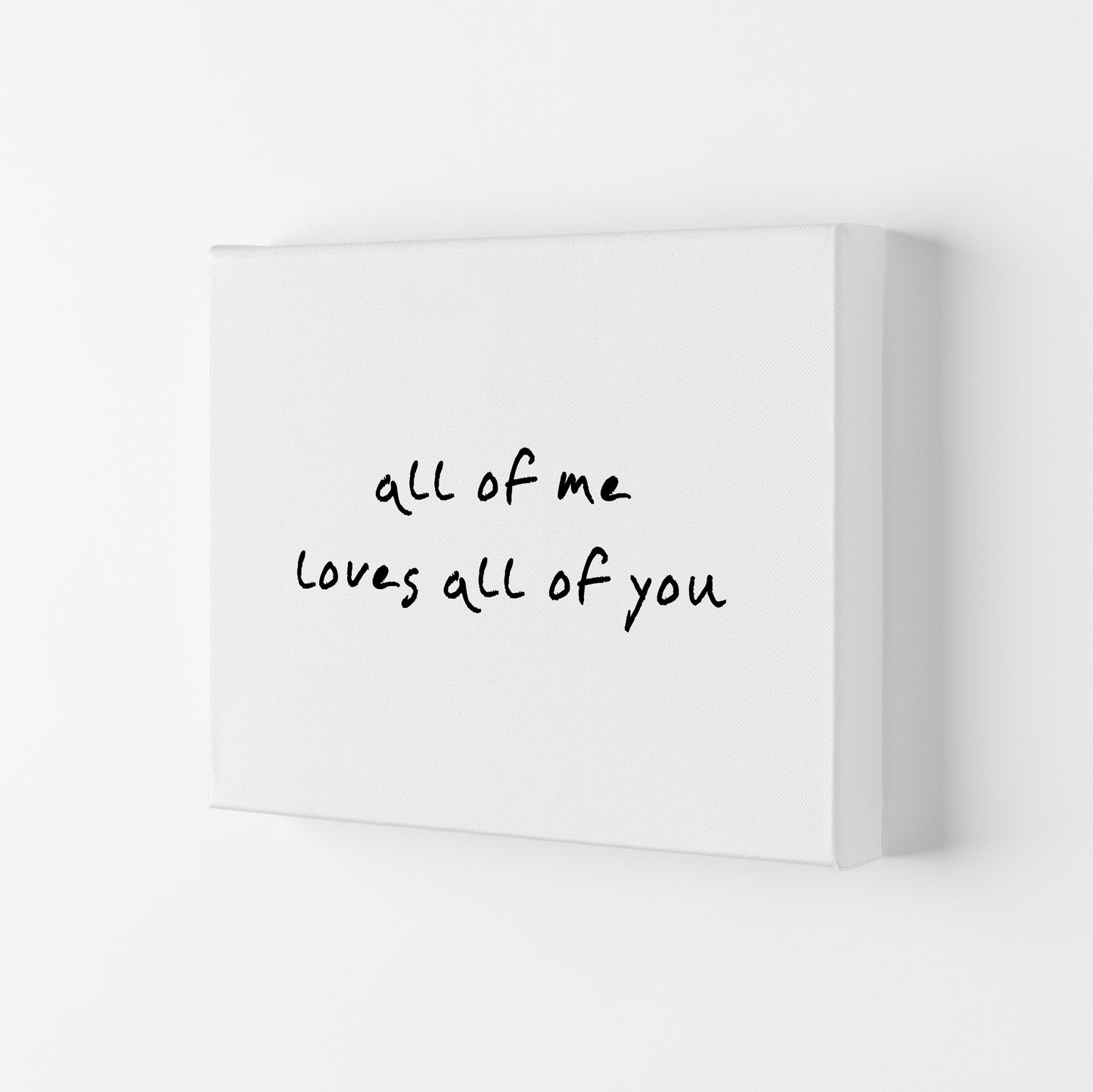 All Of Me Loves All Of You Framed Typography Wall Art Print Canvas