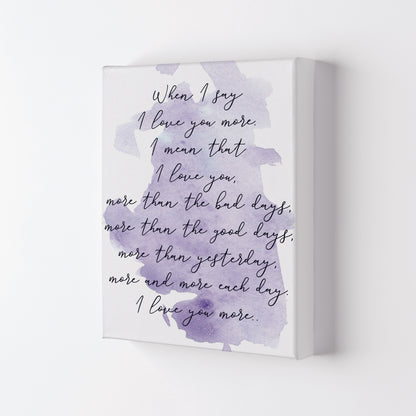 Love You More Purple Watercolour Modern Print Canvas