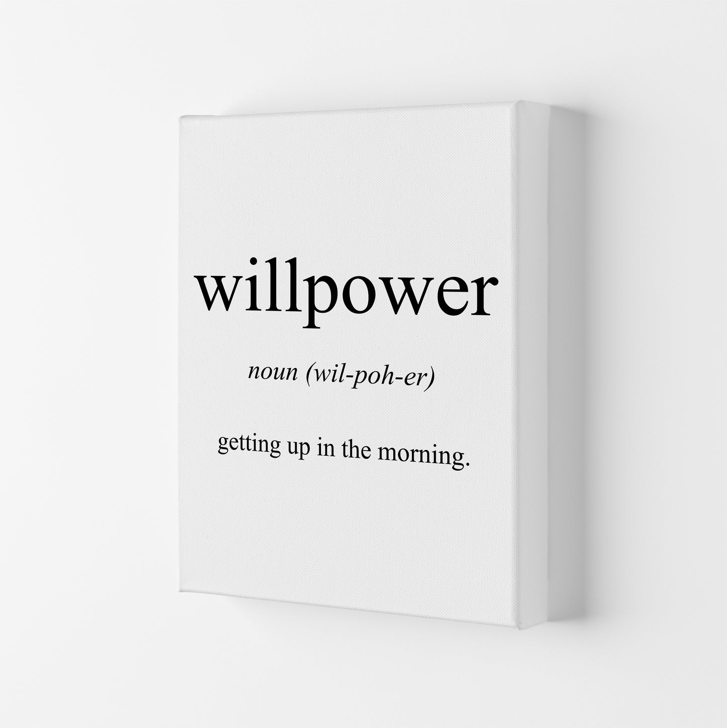Willpower Meaning  Art Print by Pixy Paper Canvas
