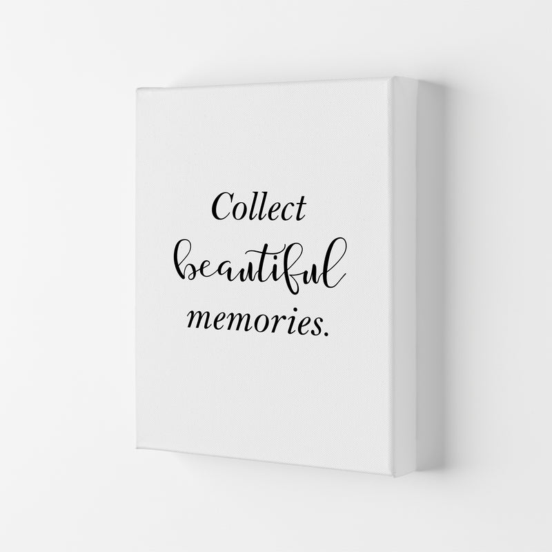 Collect Beautiful Memories  Art Print by Pixy Paper Canvas