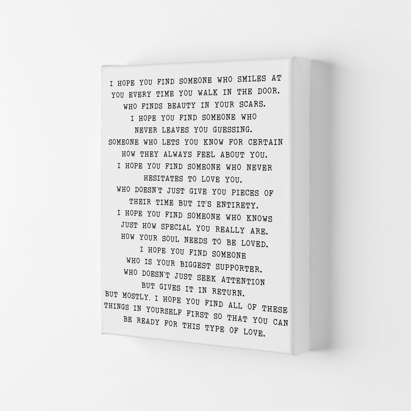 I Hope You Fine Someone  Art Print by Pixy Paper Canvas