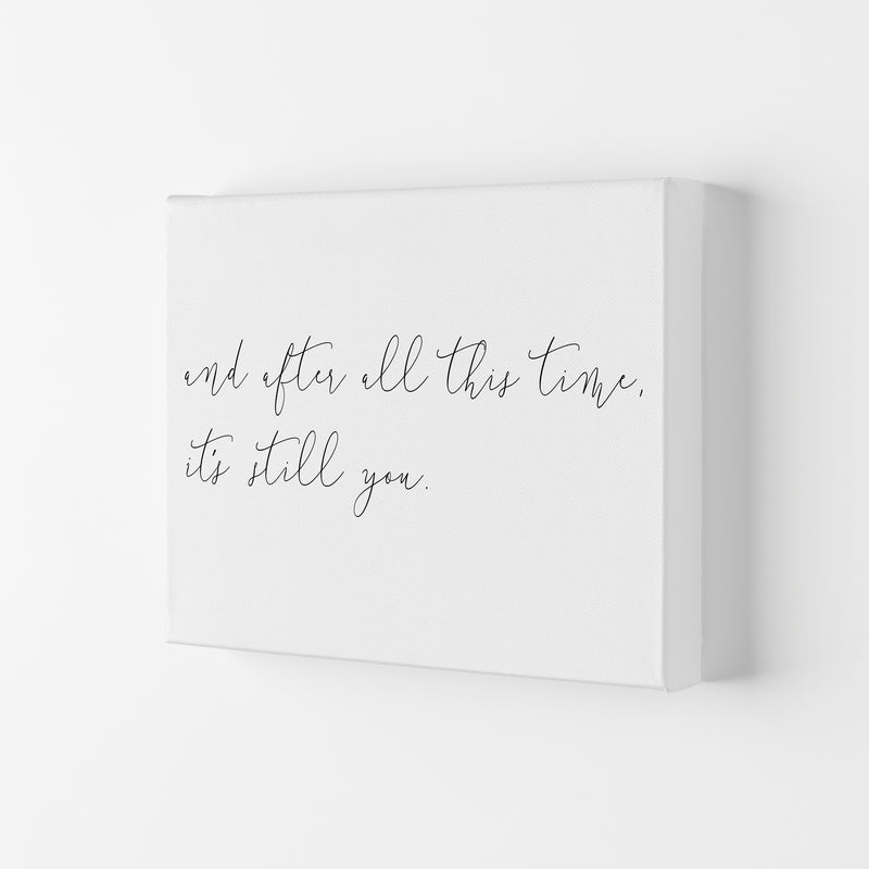 And After All This Time  Art Print by Pixy Paper Canvas