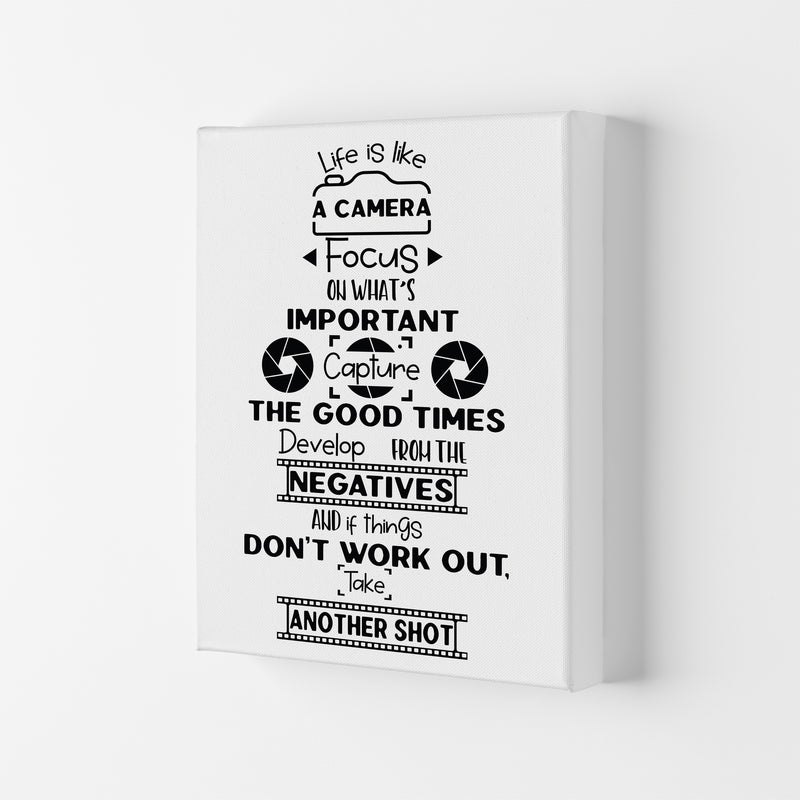 Life Is Like A Camera  Art Print by Pixy Paper Canvas