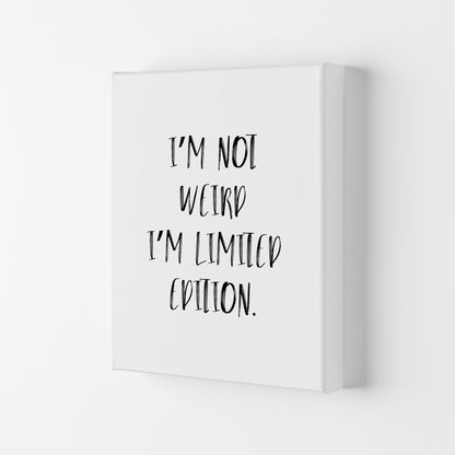 I'M Not Weird  Art Print by Pixy Paper Canvas