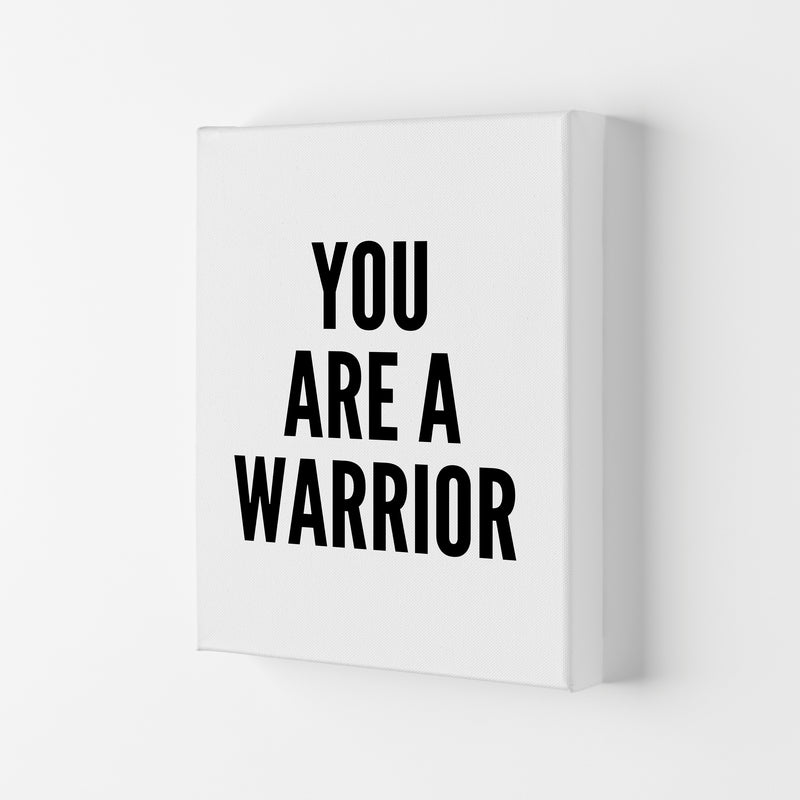 You Are A Warrior Art Print by Pixy Paper Canvas