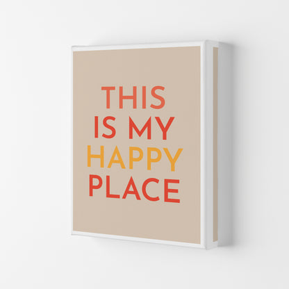 This is My Happy Place Art Print by Pixy Paper Canvas
