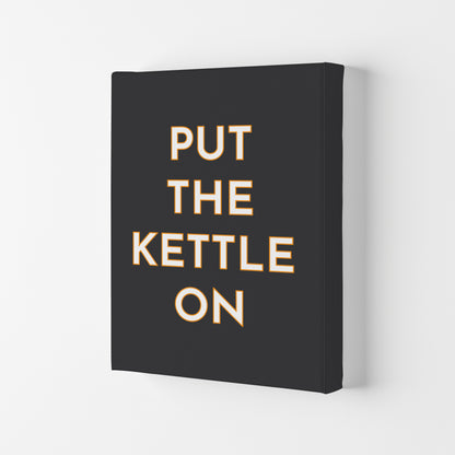 Put The Kettle On Art Print by Pixy Paper Canvas