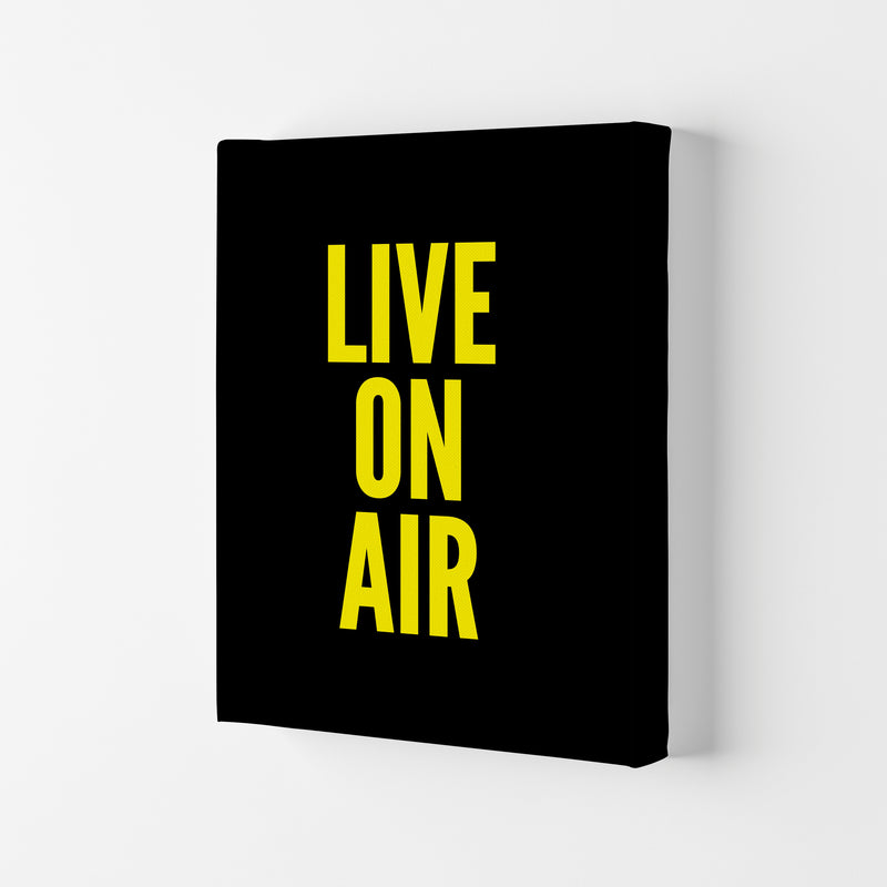 Live On Air Art Print by Pixy Paper Canvas