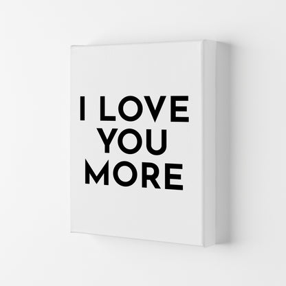 I Love You More-20 Art Print by Pixy Paper Canvas