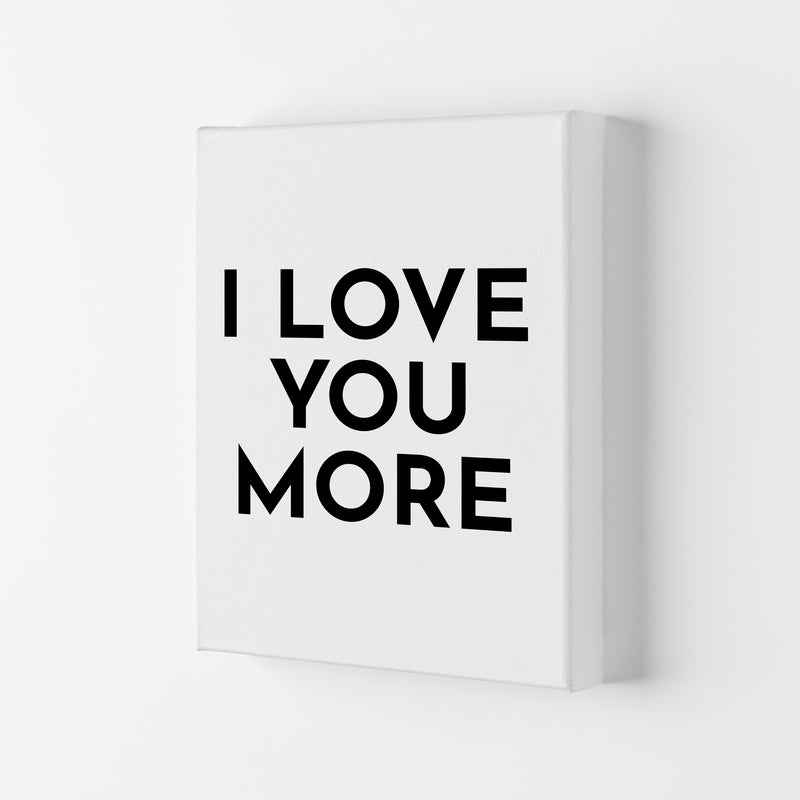 I Love You More-20 Art Print by Pixy Paper Canvas