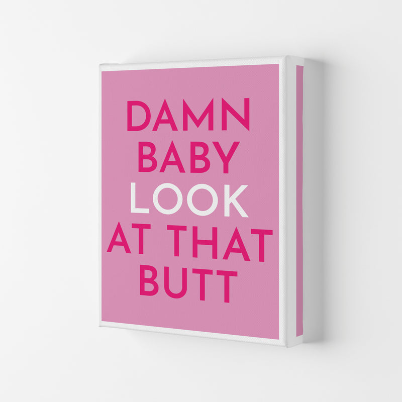 Damn Baby Art Print by Pixy Paper Canvas