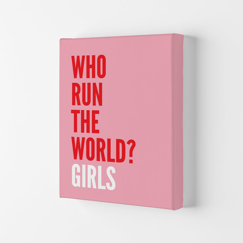 Who Run The World? Girls Art Print by Pixy Paper Canvas