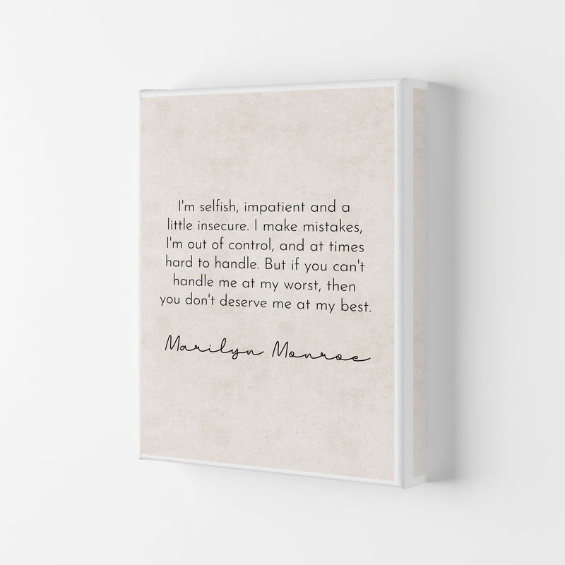I'm Selfish - Marilyn Monroe Art Print by Pixy Paper Canvas