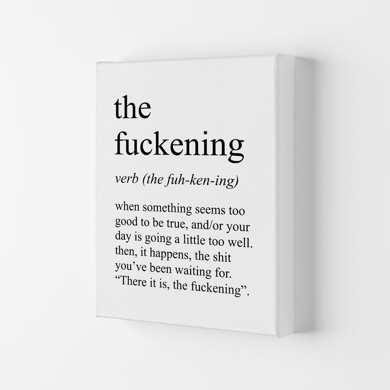 The Fuckening Definition Art Print by Pixy Paper Canvas