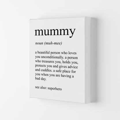 Mummy Definition Art Print by Pixy Paper Canvas