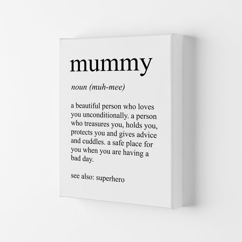 Mummy Definition Art Print by Pixy Paper Canvas